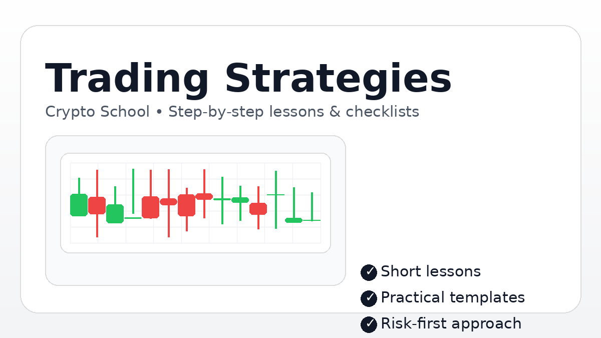 Crypto Trading Strategies — Simple Systems You Can Repeat hero image